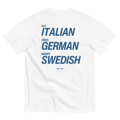 DodElite™ - EAT ITALIAN, DRIVE GERMAN, MARRY SWEDISH