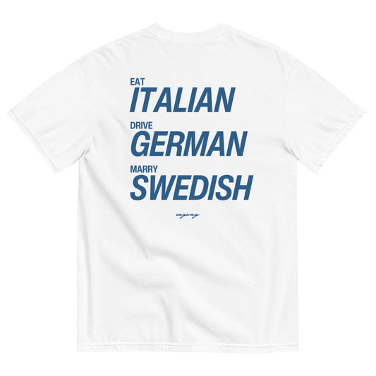 DodElite™ - EAT ITALIAN, DRIVE GERMAN, MARRY SWEDISH