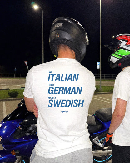 DodElite™ - EAT ITALIAN, DRIVE GERMAN, MARRY SWEDISH